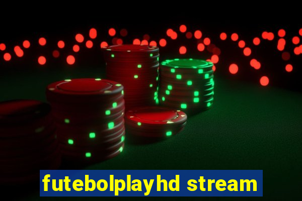 futebolplayhd stream